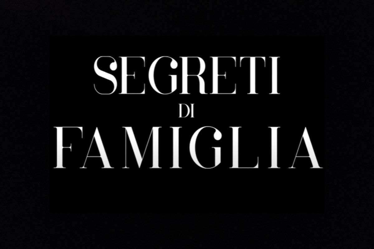 anticipazioni segreti di famiglia